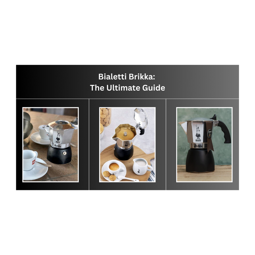 Bialetti Brikka: The Ultimate Guide